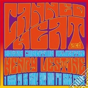 Canned Heat - Human Condition Revisited (2 Cd) cd musicale di CANNED HEAT/H. VESTI