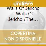 Walls Of Jericho - Walls Of Jericho /The Bound Feed The Gagged cd