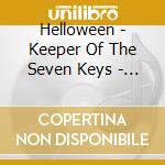 Helloween - Keeper Of The Seven Keys - The Legacy (2 Cd)