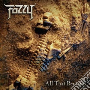 Fozzy - All That Remains cd musicale di FOZZY