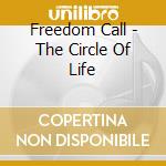 Freedom Call - The Circle Of Life cd musicale di Call Freedom