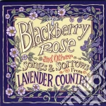 Blackberry Rose And Other Songs And Sorrows By Lavender Country / Various cd