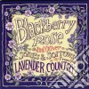Blackberry Rose And Other Songs And Sorrows By Lavender Country / Various cd