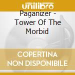 Paganizer - Tower Of The Morbid cd