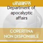 Department of apocalyptic affairs cd musicale di Fleurety