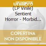 (LP Vinile) Sentient Horror - Morbid Realms vinile