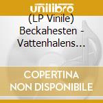 (LP Vinile) Beckahesten - Vattenhalens Drapare vinile