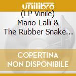 (LP Vinile) Mario Lalli & The Rubber Snake Charmers - Folklore From Other Desert Cities (3 Coloured) lp vinile