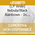 (LP Vinile) Nebula/Black Rainbows - In Search Of The Cosmic Tale (Splatter) lp vinile