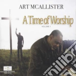 Art Mcallister - A Time Of Worship, Vol. 1 cd