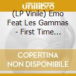 (LP Vinile) Emo Feat Les Gammas - First Time Experiences (12