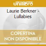 Laurie Berkner - Lullabies cd