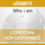 Who i am - cd