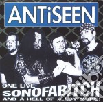 Antiseen - One Live Sonofabitch & A Hell Of A Lot More (2 Cd+Dvd)