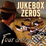 Jukebox Zeros - Four On The Floor