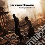 (LP Vinile) Jackson Browne - Standing In The Breach (2 Lp)