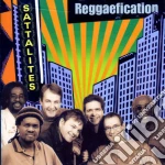 Sattalites - Reggaefication cd