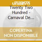 Twenty Two Hundred - Carnaval De Venus cd