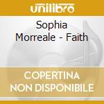 Sophia Morreale - Faith cd