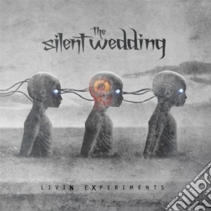 Silent Wedding (The) - Livin Experiments cd musicale di Silent Wedding (The)