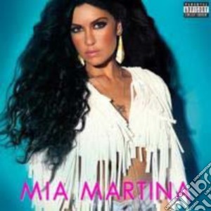 Mia Martina - Mia Martina cd musicale di Mia Martina