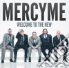 Mercy Me - Welcome To The New cd musicale di Mercy Me