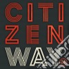 Citizen Way - 2.0 cd