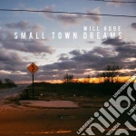 Will Hoge - Small Town Dreams cd