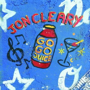 Jon Cleary - Go Go Juice cd musicale di Jon Cleary
