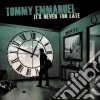 Tommy Emmanuel - It's Never Too Late cd