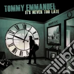 (LP Vinile) Tommy Emmanuel - It's Never Too Late vinile