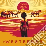 (LP Vinile) John Doe - The Westerner vinile
