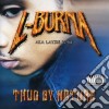 L-Burna (Layzie Bone) - Thug By Nature cd