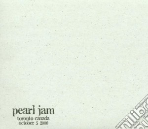 Pearl Jam - Toronto Canada October 5 2000 cd musicale di Pearl Jam