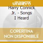 Harry Connick Jr. - Songs I Heard cd