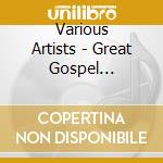 Various Artists - Great Gospel Moments: Gospel'S Greatest Choirs cd