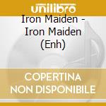 Iron Maiden - Iron Maiden (Enh) cd
