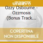 Ozzy Osbourne - Ozzmosis (Bonus Track Version) cd