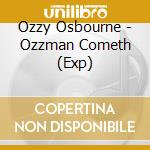 Ozzy Osbourne - Ozzman Cometh (Exp) cd