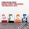 Manic Street Preachers - Forever Delayed. The Greatest Hits cd