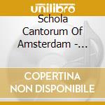 Schola Cantorum Of Amsterdam - Gregorian Chant cd