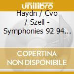 Haydn / Cvo / Szell - Symphonies 92 94 & 96: Essential Classics cd