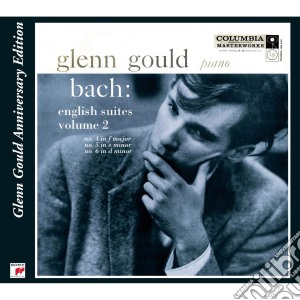 Glenn Gould - Bach: English Suites Bwv 809 - 811 Volume 2 (Gle cd musicale di Gould Glenn