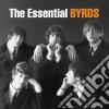 Byrds (The) - Essential (2 Cd) cd