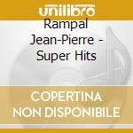 Rampal Jean-Pierre - Super Hits cd