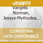 Vangelis - Norman, Jessye-Mythodea - Music For The Nasa Mission: 2001 Mars Odyssey cd