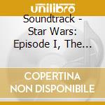 Soundtrack - Star Wars: Episode I, The Phan cd