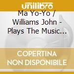 Ma Yo-Yo / Williams John - Plays The Music Of John Willia cd