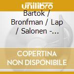 Bartok / Bronfman / Lap / Salonen - Piano Concertos 1 - 3 cd