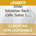 Johan Sebastian Bach - Cello Suites 1 5 & 6: Music For You cd